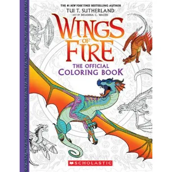 Učebnice Official Wings of Fire Coloring Book (Brianna C. Walsh,Tui T. Sutherland)(Brožovaná)