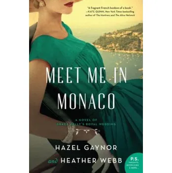 Cizojazyčná kniha Meet Me in Monaco (GAYNOR HAZEL)(Brožovaná)