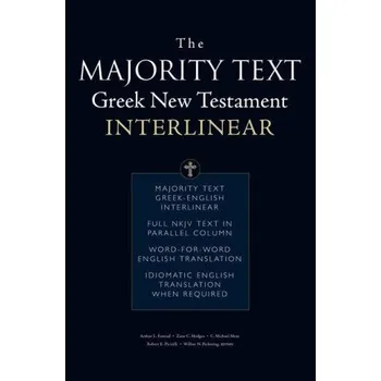 The Majority Text Greek New Testament Interlinear (Arthur L. Farstad,Zane C. Hodges)(Brožovaná)