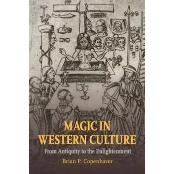 Cizojazyčná kniha Magic in Western Culture (COPENHAVER BRIAN P.)(Brožovaná)