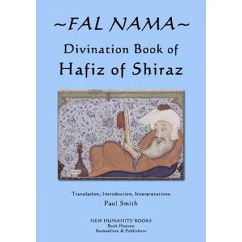 Učebnice Fal Nama: Divination Book of Hafez of Shiraz (Hafez,Paul Smith)(Brožovaná)