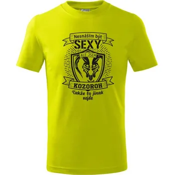 Chlapecké tričko Nesnáším být sexy - Kozoroh - Tričko dětské bavlněné - 98 cm / 2 roky ( Limetková )