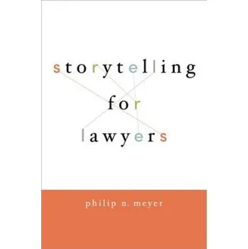 Cizí jazyk Storytelling for Lawyers (Philip Meyer)(Brožovaná)