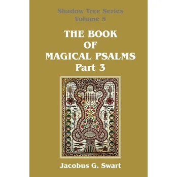 Cizojazyčná kniha The Book of Magical Psalms - Part 3 (Brožovaná)