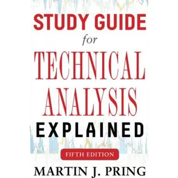 Cizojazyčná kniha Study Guide for Technical Analysis Explained Fifth Edition (Pring Martin J)(Brožovaná)