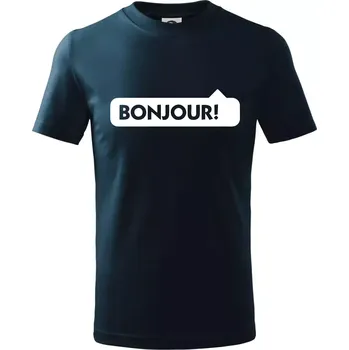 Nápis Bonjour - Tričko dětské bavlněné - 98 cm / 2 roky ( Námořní modrá (velmi tmavá - téměř černá) )