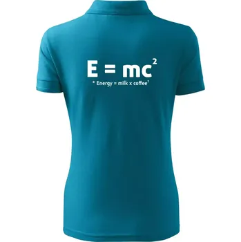 e = mc2 - coffee milk - Polokošile dámská Pique Polo - M ( Tmavý tyrkys )