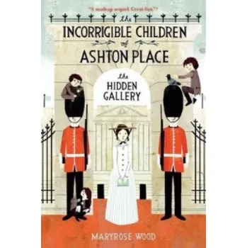 Cizí jazyk Incorrigible Children of Ashton Place: Book II (Maryrose Woodová)(Brožovaná)