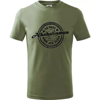 Alkoholismus víno - Tričko dětské bavlněné - 122 cm/6 let ( Khaki )