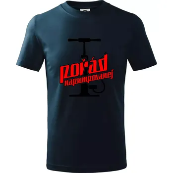 Pořád napumpovanej - Tričko dětské bavlněné - 98 cm / 2 roky ( Námořní modrá (velmi tmavá - téměř černá) )