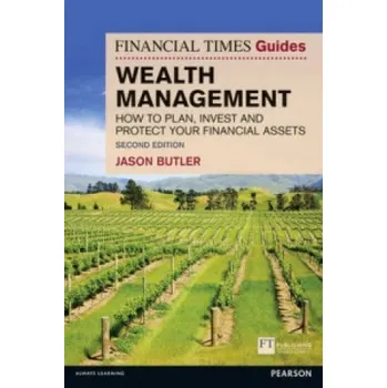 Financial Times Guide to Wealth Management, The (Jason Butler)(Brožovaná)