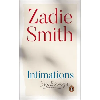 Učebnice Intimations (Zadie Smith)(Brožovaná)