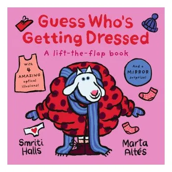Pohádka Guess Who's Getting Dressed (Smriti Halls)(Leporelo)