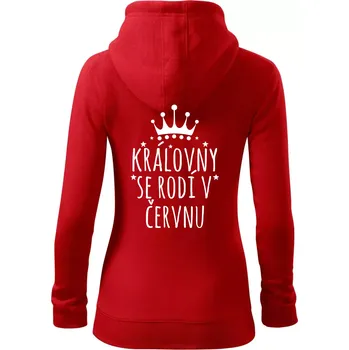 Dámská mikina Královny se rodí v červnu - Dámská mikina trendy zipper s kapucí - S ( Červená )