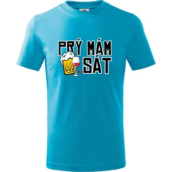 Prý mám 80 SÁT - Tričko dětské bavlněné - 98 cm / 2 roky ( Světlý tyrkys )