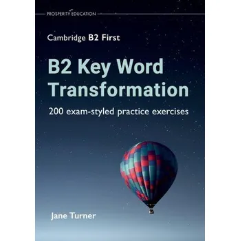 Anglický jazyk B2 Key Word Transformation (Jane Turner)(Brožovaná)