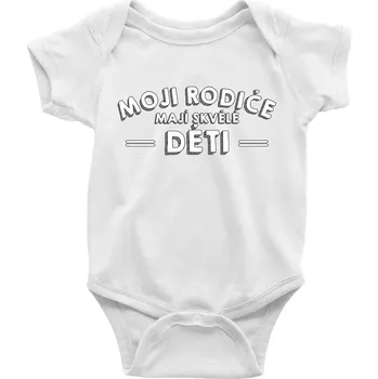 Kojenecké oblečení Moji rodiče mají skvělé děti - Body kojenecké s krátkým rukávem - Krátký r. do 3 měs ( Bílá )