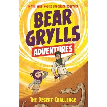 Cizojazyčná kniha Bear Grylls Adventure 2: The Desert Challenge (Bear Grylls)(Brožovaná)