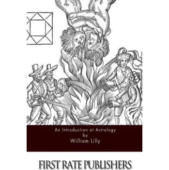 Učebnice An Introduction to Astrology (William Lilly)(Brožovaná)