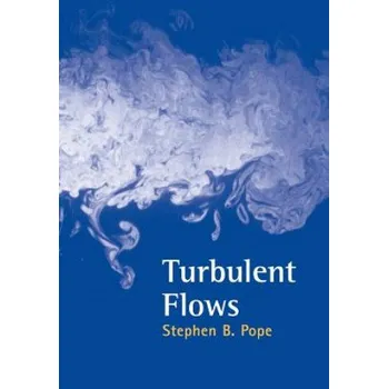 Cizojazyčná kniha Turbulent Flows (Pope,Stephen B. (Cornell University,New York))(Brožovaná)