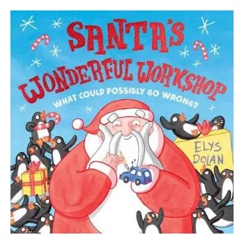 Santa's Wonderful Workshop (Elys Dolan)(Brožovaná)