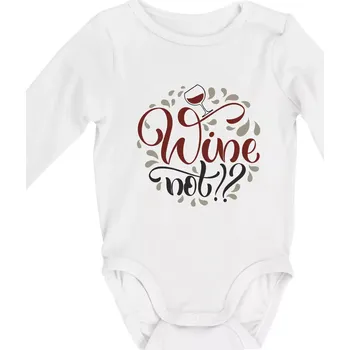 Kojenecký body Wine not barevné - Body kojenecké s dlouhým rukávem - Dlouhý r. do 3 měs ( Bílá )
