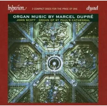 2CD Marcel Dupré: Orgelwerke 2006