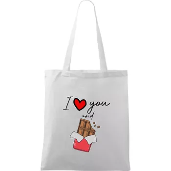 I love you and chocolate - Taška bavlněná - 42 x 38 cm ( Bílá )