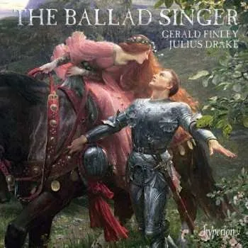 CD Gerald Finley: The Ballad Singer 2011