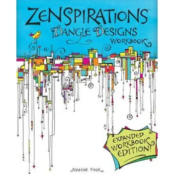 Cizojazyčná kniha Zenspirations Dangle Designs, Expanded Workbook Edition (Joanne Fink)(Brožovaná)