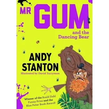 Kniha Mr Gum and the Dancing Bear (STANTON ANDY)(Brožovaná)