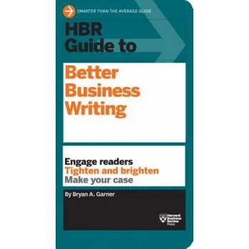 HBR Guide to Better Business Writing (HBR Guide Series) (Bryan A Garner)(Brožovaná)
