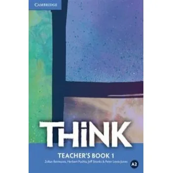Kniha Think Level 1 Teacher's Book (Zoltan Rezmuves)(Brožovaná)
