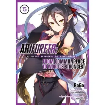 Arifureta: From Commonplace to World's Strongest (Manga) Vol. 5 (Ryo Shirakome,Roga)(Brožovaná)