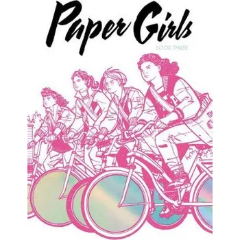 Komiks pro dospělé Paper Girls Deluxe Edition, Volume 3 (Pevná)