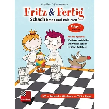 Fritz & Fertig! Folge 1 - Schach lernen und trainieren - Hilbert, Jörg