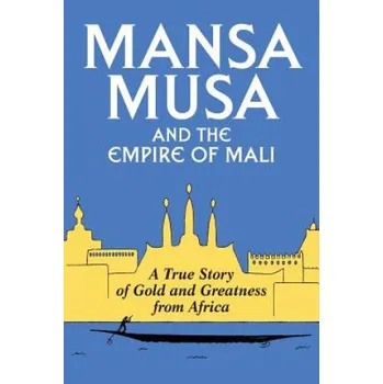 Mansa Musa and the Empire of Mali (P James Oliver)(Brožovaná)