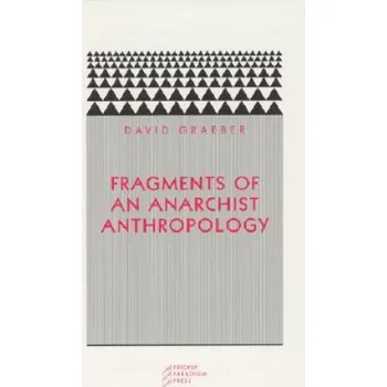 Fragments of an Anarchist Anthropology (David Graeber)(Brožovaná)