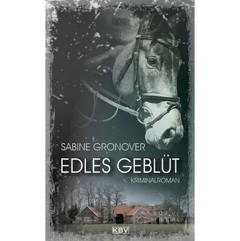 Edles Geblüt - Gronover, Sabine