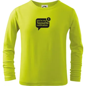 Chlapecké oblečení You're my favourite notification - Triko dětské Long Sleeve - 104-110cm / 3-4 roky ( Limetková )