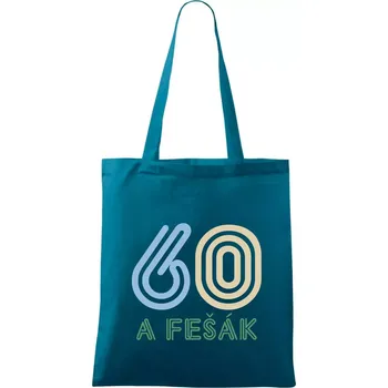 60 a fešák - Taška bavlněná - 42 x 38 cm ( Petrolejová )