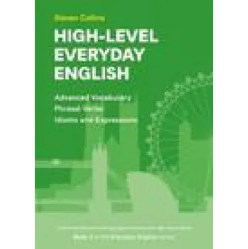 Anglický jazyk High-Level Everyday English (Steven Collins)(Brožovaná)