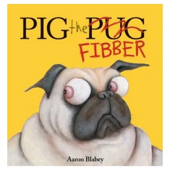 Učebnice Pig the Fibber (Library Edition) (Aaron Blabey)(Pevná)