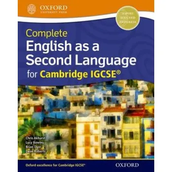 Cizí jazyk Complete English as a Second Language for Cambridge IGCSE (R) (Dean Roberts,Chris Akhurst,Lucy Bowley)(Brožovaná)
