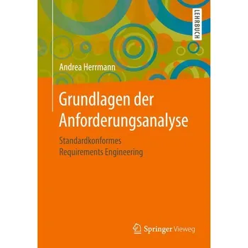 Technika Grundlagen der Anforderungsanalyse - Herrmann, Andrea