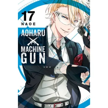 Cizojazyčná kniha Aoharu X Machinegun, Vol. 17 (Brožovaná)