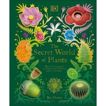 Příroda Secret World of Plants (HOARE BEN)(Pevná)