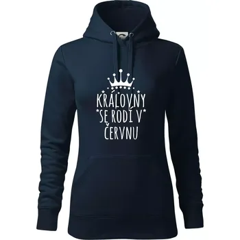 Dámská mikina Královny se rodí v červnu - Mikina dámská Cape s kapucí - XL ( Námořní modrá (velmi tmavá - téměř černá) )