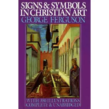 Cizojazyčná kniha Signs and Symbols in Christian Art (George Ferguson)(Brožovaná)