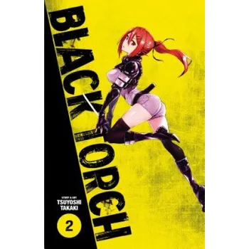 Black Torch, Vol. 2 (Tsuyoshi Takaki)(Brožovaná)